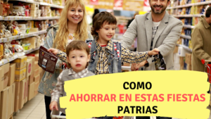 Como ahorrar en estas fiestas patrias - CONTADOR MILLENNIAL